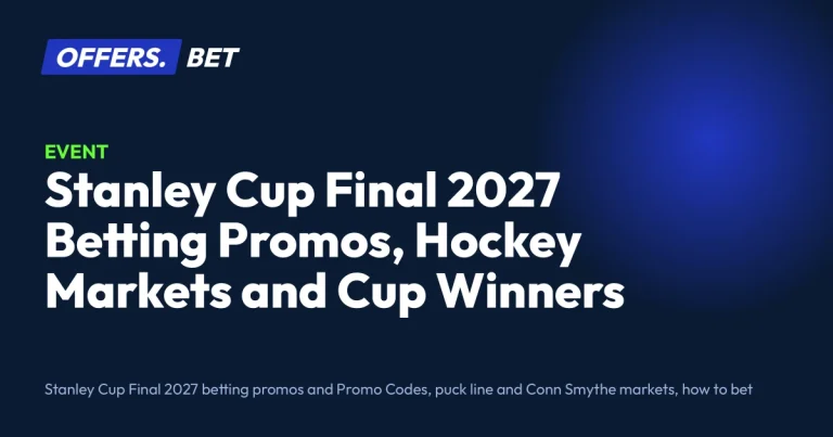 Stanley Cup Final 2027 Betting Promos, Hockey Markets and Cup Winners – offers.bet